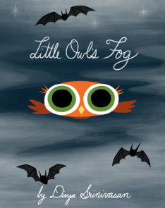 Little Owl's Fog