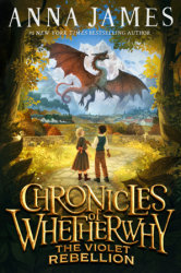 Chronicles of Whetherwhy: The Violet Rebellion