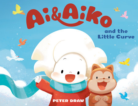 Ai & Aiko and the Little Curve by Peter Draw