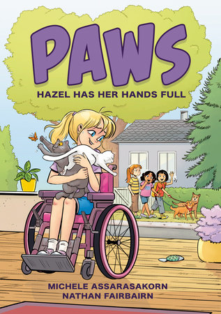 PAWS: Hazel Has Her Hands Full by Nathan Fairbairn