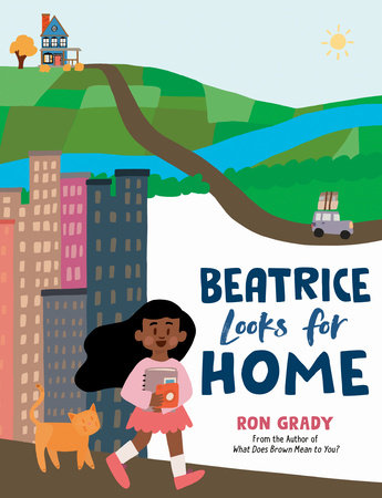 Beatrice Looks for Home by Ron Grady