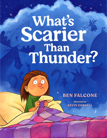 What's Scarier Than Thunder? by Ben Falcone