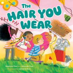 The Hair You Wear