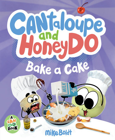 Cantaloupe and HoneyDo Bake a Cake by Mike Boldt
