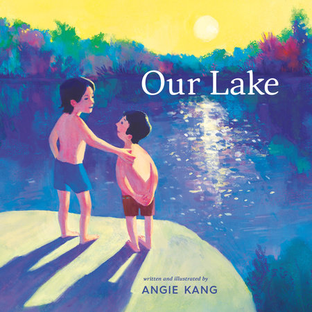 Our Lake by Angie Kang