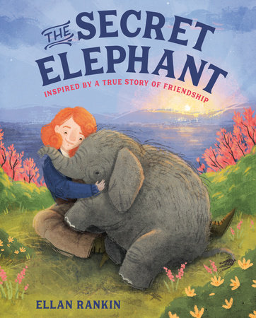 The Secret Elephant by Ellan Rankin