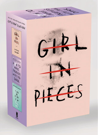 Girl in Pieces by Kathleen Glasgow: 9781101934746 