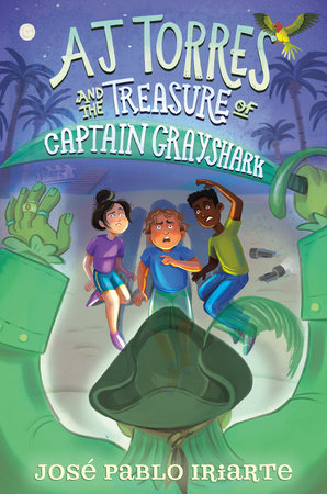 AJ Torres and the Treasure of Captain Grayshark by José Pablo Iriarte