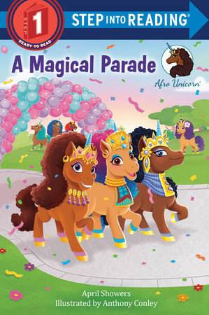 Afro Unicorn: A Magical Parade by April Showers
