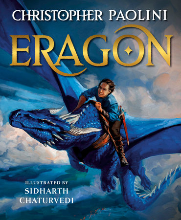 Eragon: The Illustrated Edition by Christopher Paolini