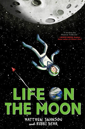 Life on the Moon by Matthew Swanson