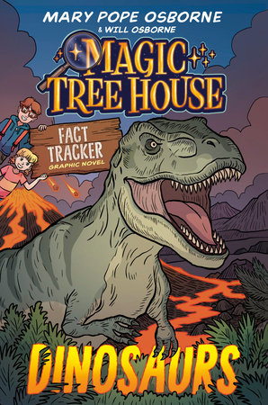 Magic Tree House Fact Tracker Graphic Novel: Dinosaurs by Mary Pope Osborne