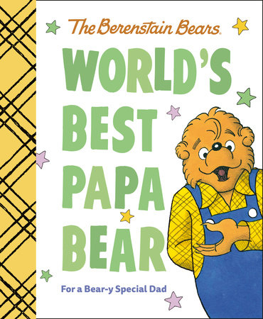 World's Best Papa Bear (Berenstain Bears) by Mike Berenstain