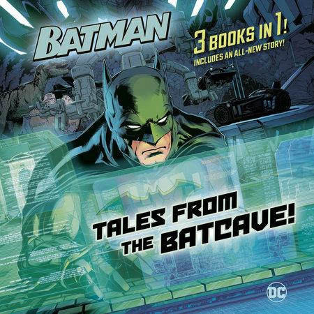 Tales from the Batcave (DC Batman) by Random House