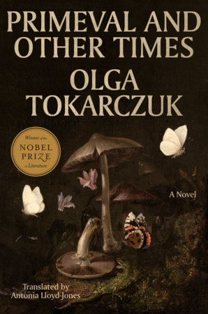 Primeval and Other Times by Olga Tokarczuk