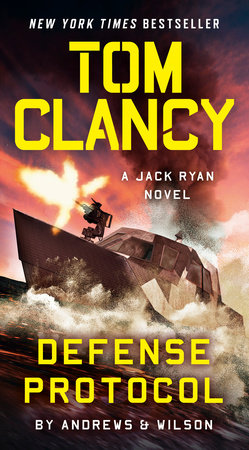 Tom Clancy Defense Protocol by Brian Andrews and Jeffrey Wilson