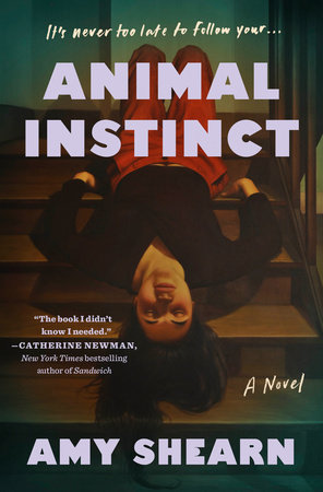 Animal Instinct by Amy Shearn