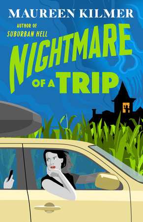 Nightmare of a Trip by Maureen Kilmer