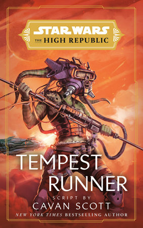 Star Wars: Tempest Runner (The High Republic) by Cavan Scott