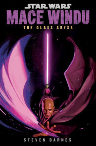 Star Wars: Mace Windu: The Glass Abyss