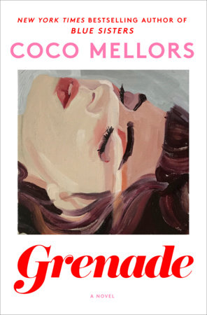 Grenade by Coco Mellors