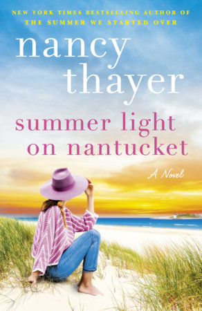 Summer Light on Nantucket by Nancy Thayer