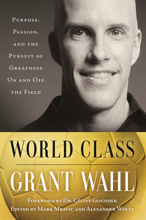 World Class by Grant Wahl
