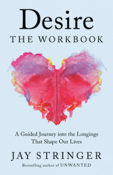 Desire: The Workbook