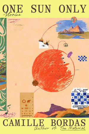 One Sun Only by Camille Bordas