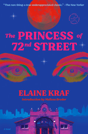 The Princess of 72nd Street by Elaine Kraf