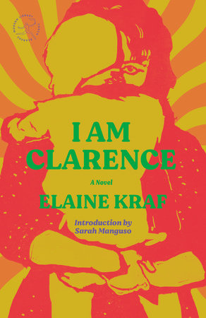 I Am Clarence by Elaine Kraf