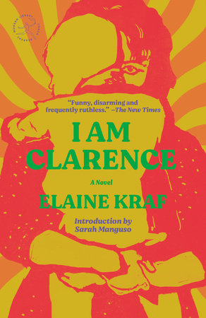 I Am Clarence by Elaine Kraf