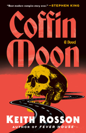 Coffin Moon by Keith Rosson