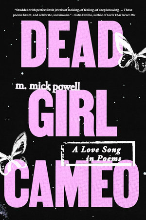 Dead Girl Cameo by m. mick powell