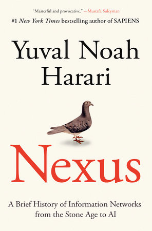 Nexus by Yuval Noah Harari