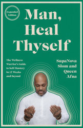 Man, Heal Thyself