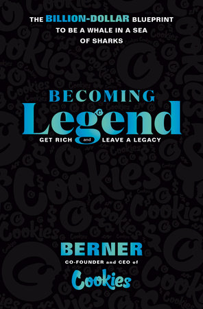 Becoming Legend by Berner