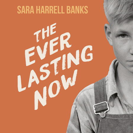 The Everlasting Now by Sara Harrell Banks