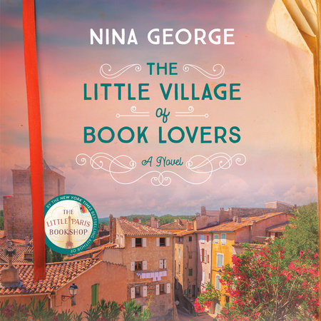 The Little Village of Book Lovers by Nina George: 9780593157886
