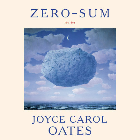Zero-Sum by Joyce Carol Oates