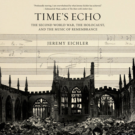 Time's Echo by Jeremy Eichler