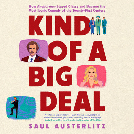 Kind of a Big Deal by Saul Austerlitz