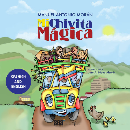 Mi Chivita mágica by Manuel Antonio Morán