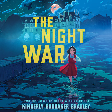 The Night War by Kimberly Brubaker Bradley