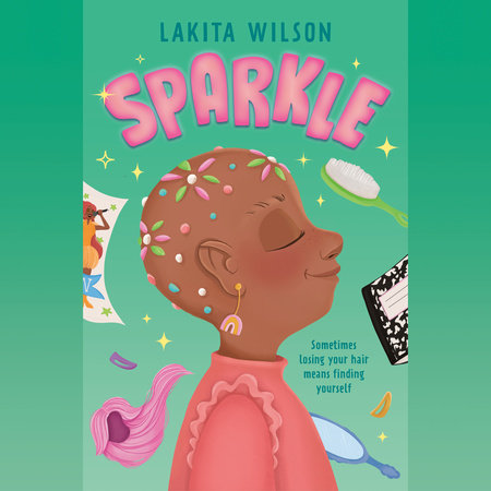 Sparkle by Lakita Wilson