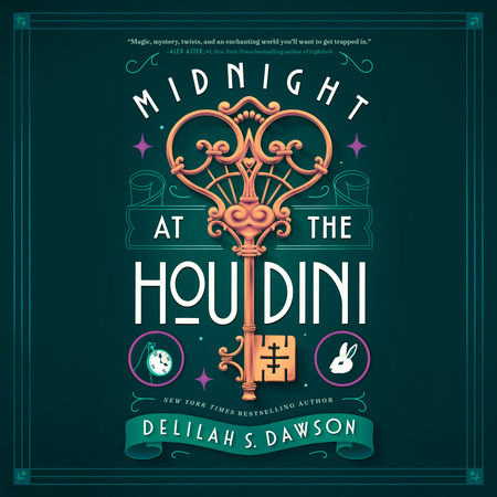 Midnight at the Houdini by Delilah S. Dawson