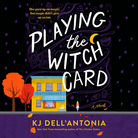 Playing the Witch Card by KJ Dell'Antonia