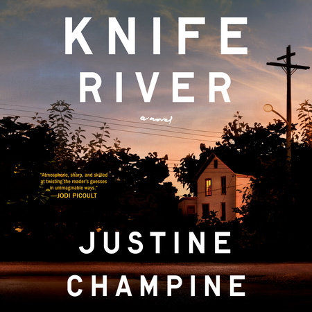 Knife River by Justine Champine