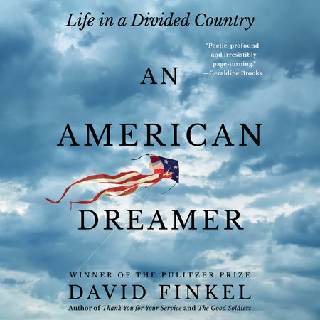 An American Dreamer by David Finkel