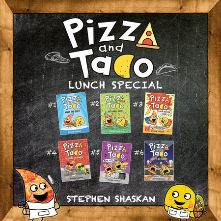 Pizza and Taco Lunch Special: Books 1 - 6 by Stephen Shaskan